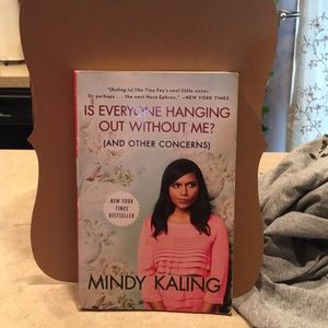 M. Kaling “is everyone hanging out without me?”